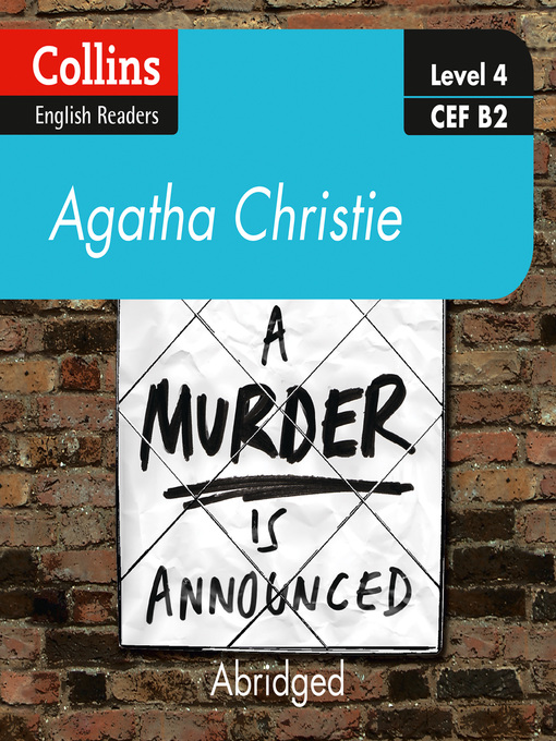 Title details for A Murder is Announced, Level 4 by Agatha Christie - Available